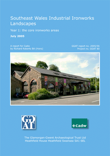 Southeast Wales Ironworks Report